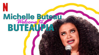 Michelle Buteau: Welcome to Buteaupia (2020)